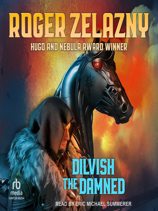 Title details for Dilvish, the Damned by Roger Zelazny - Available